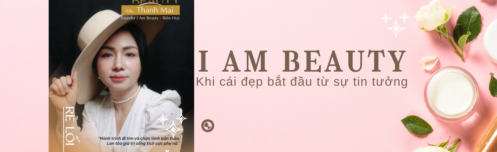I Am Beauty-Khi cái đẹp bắt đầu bằng sự tin tưởng